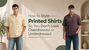 How to Style Printed Shirts So You Don’t Look Overdressed or Underdressed